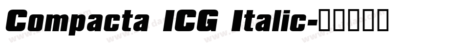 Compacta ICG Italic字体转换
